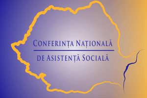 Conferința Națională în Asistența Socială!